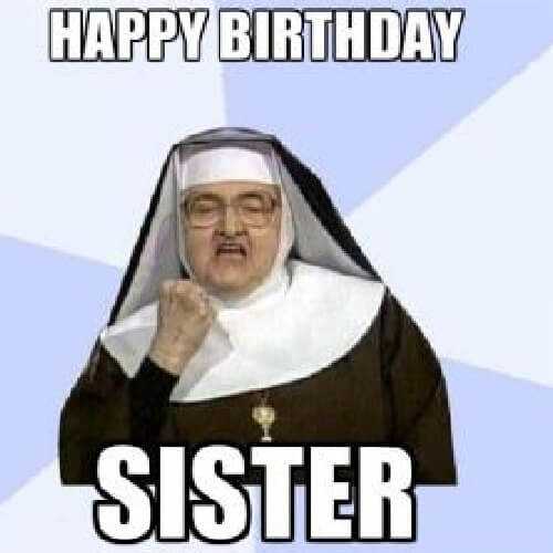 Happy-Birthday-Memes-funny-for-Sister