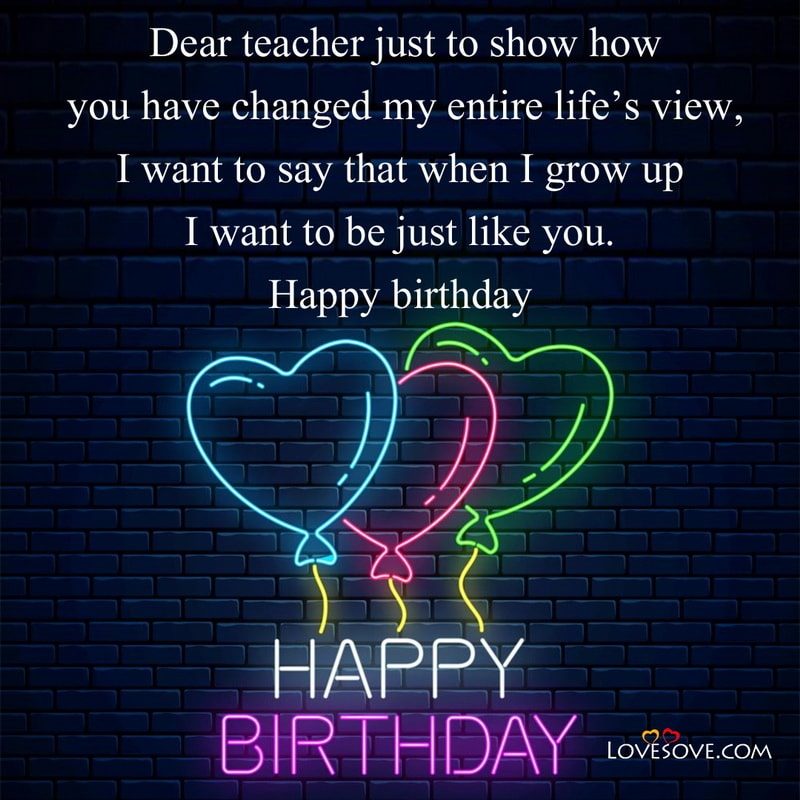 Happy-Birthday-Wishes-For-Lovely-Teacher-Lovesove