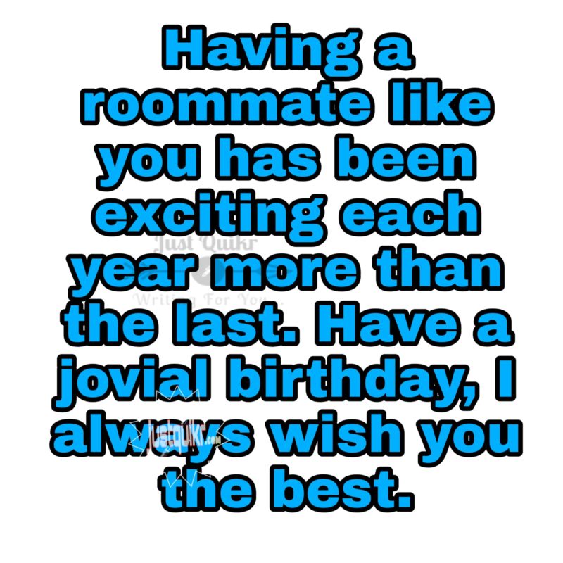 Creative-Happy-Birthday-Wishes-Thoughts-Quotes-Lines-Messages-in-English-for-Roommate-42-scaled