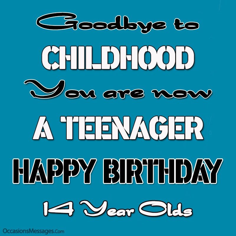Happy 14th Birthday Teenager