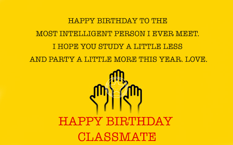 Birthday Wishes For Classmate