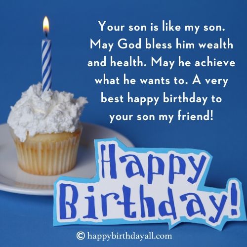 Birthday Wishes For Friend Son