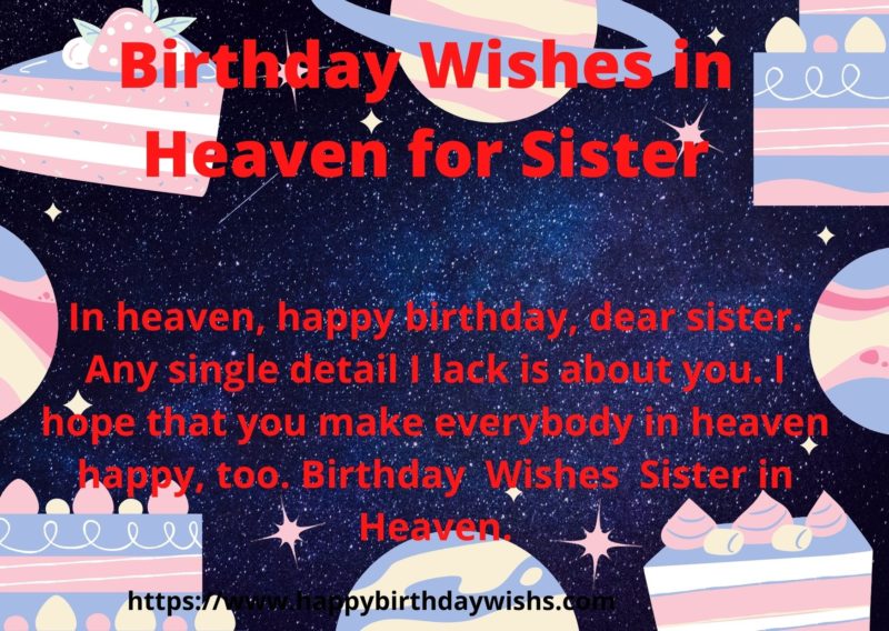 Birthday Wishes In Heaven For Sister
