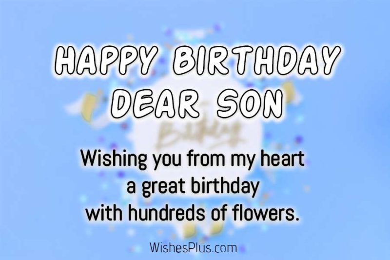 Cute Birthday Wishes For Son From Mother