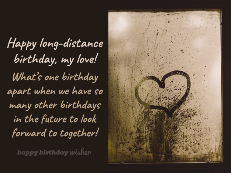 Happy Long Distance Birthday My Love Mb