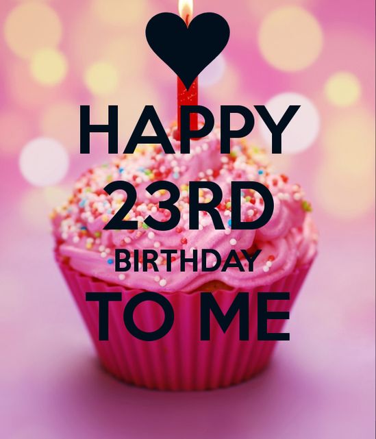 23rd Birthday6