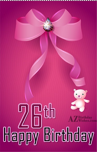 26th Birthday Wishes3