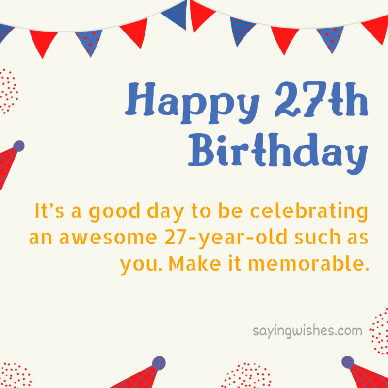 Best 27th Birthday Wishes 1536x1536.png
