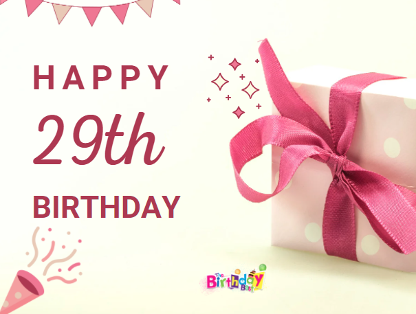 Happy 29th Birthday6