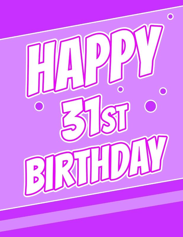 Happy 31st Birthday To You5
