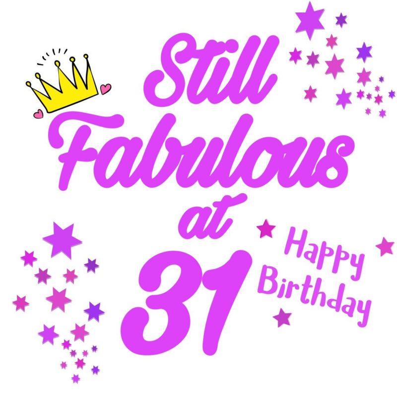 Happy 31st Birthday To You9