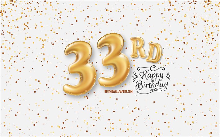 Happy 33rd Birthday 2