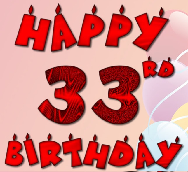 Happy 33 Rd Birthday