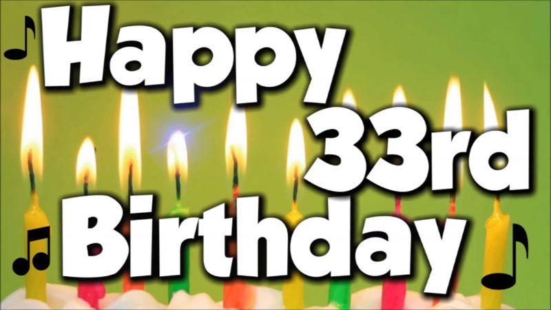 Happy Birthday 33