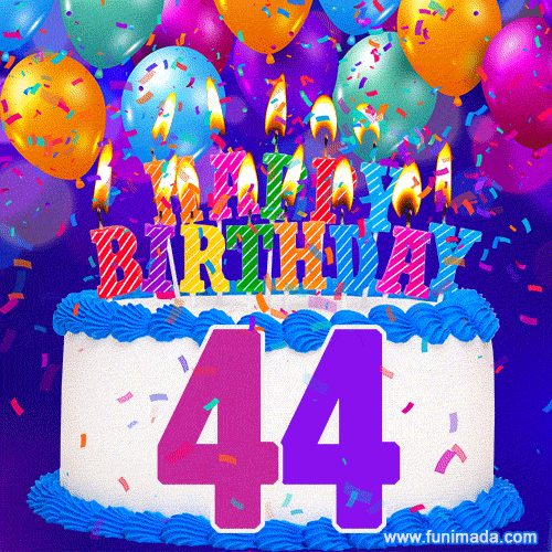 44th Birthday 45